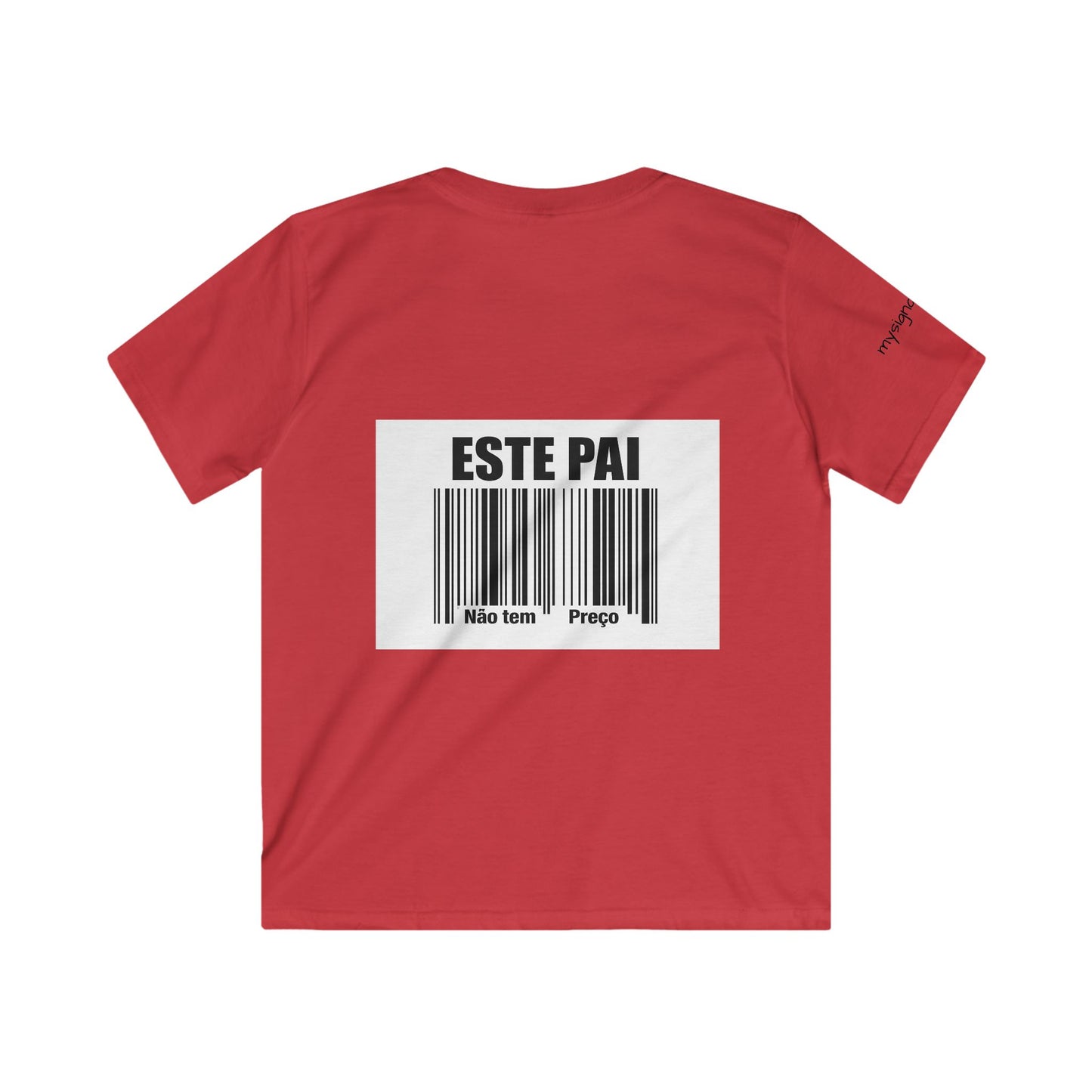 T-Shirt - "Este Pai não tem Preço"